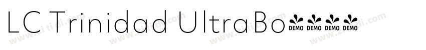 LC Trinidad UltraBo字体转换 LC Trinidad UltraBo字体转换